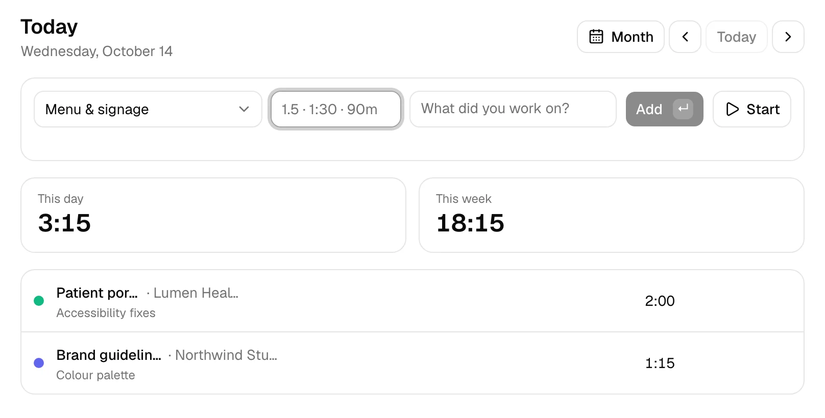 The Today screen: a project, a time box that accepts 1.5, 1:30 or 90m, and the day's entries with totals for the day and the week.